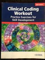 9781584262091-1584262095-Clinical Coding Workout: Practice Exercises for Skill Development 2009 (Without Answers)