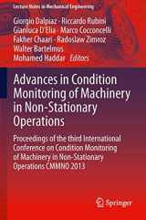 9783642393471-3642393470-Advances in Condition Monitoring of Machinery in Non-Stationary Operations: Proceedings of the third International Conference on Condition Monitoring ... (Lecture Notes in Mechanical Engineering)