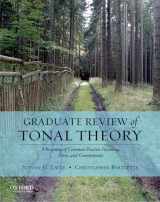 9780195376982-0195376986-Graduate Review of Tonal Theory: A Recasting of Common-Practice Harmony, Form, and Counterpoint