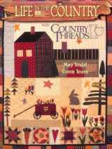 9781564771858-1564771857-Life in the Country With Country Threads