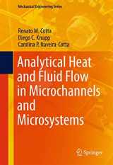 9783319233116-3319233114-Analytical Heat and Fluid Flow in Microchannels and Microsystems (Mechanical Engineering Series)