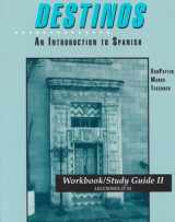 9780070020733-0070020736-Destinos: An Introduction to Spanish Workbook/Study Guide II (Lecciones 27-52) (English and Spanish Edition)