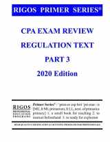 9781539165415-1539165418-Rigos Primer Series CPA Exam Review - Regulation Text