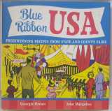 9780811854849-0811854841-Blue Ribbon USA: Prizewinning Recipes from State and County Fairs
