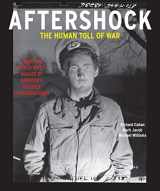 9780991541881-099154188X-Aftershock: The Human Toll of War: Haunting World War II Images by America's Soldier Photographers