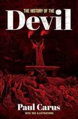 9780486466033-0486466035-The History of the Devil: With 350 Illustrations (Dover Occult)