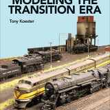 9781627004930-1627004939-Modeling the Transition Era (Layout Design and Planning)