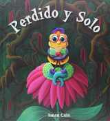 9788493824082-8493824089-Perdido y solo (Lost and Alone) (Spanish Edition)