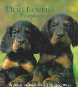 9781858337296-1858337291-The Dog Lover's Companion