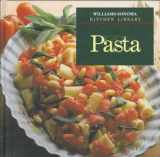 9780783502120-0783502125-Pasta (Williams-Sonoma Kitchen Library)