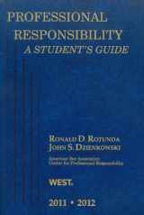 9780314275233-0314275231-Professional Responsibility, A Student's Guide, 2011-2012