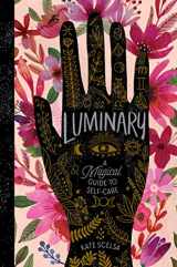 9781665902342-1665902345-Luminary: A Magical Guide to Self-Care