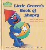 9780679822370-0679822372-Little Grover's Book of Shapes (Sesame Street Toddler Books)