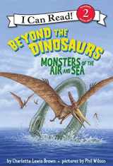 9780060530570-006053057X-Beyond the Dinosaurs: Monsters of the Air and Sea (I Can Read Level 2)