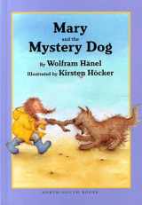 9780735810433-0735810435-Mary and the Mystery Dog
