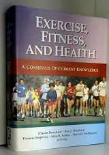 9780873222372-0873222377-Exercise Fitness and Health- C1