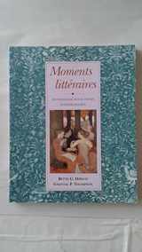 9780669215212-066921521X-Moments litteraires: Anthologie pour cours intermediaires (French Edition)