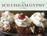 9780692211212-0692211217-The Ice Cream Gypsy
