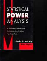 9780805829471-0805829474-Statistical Power Analysis: A Simple and General Model for Traditional and Modern Hypothesis Tests