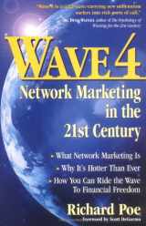 9780761517528-0761517529-Wave 4: Network Marketing in the 21st Century