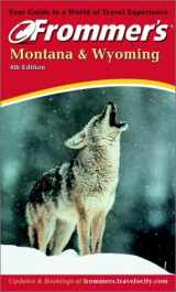9780764565755-0764565753-Frommer's Montana & Wyoming (Frommer's Complete Guides)