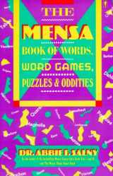 9780060962081-0060962089-The Mensa Book of Words, Word Games, Puzzles, & Oddities