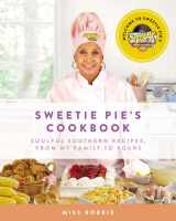9780062322807-006232280X-Sweetie Pie's Cookbook: Soulful Southern Recipes, from My Family to Yours