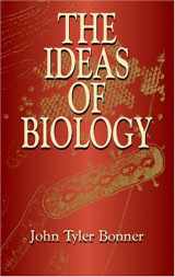 9780486424194-0486424197-The Ideas of Biology (Dover Books on Biology)