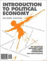 9781878585226-1878585223-Introduction to Political Economy: Marx, Veblen, Galbraith, Keynes, and the Political Economy View, 2nd ed.
