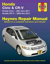 9781620922996-1620922991-Honda Civic (01-11) & CR-V (02-11) Haynes Repair Manual (USA) (Paperback)