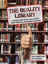 9780838909522-0838909523-The Quality Library: A Guide to Self-Improvement, Better Efficiency, and Happier Customers