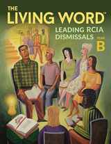 9781616713669-1616713666-The Living Word™: Leading RCIA Dismissals, Year B