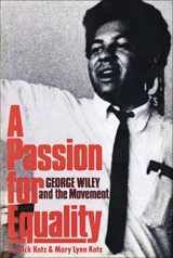 9780393090062-039309006X-A Passion for Equality: George Wiley and the Movement