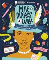 9780525645856-0525645853-Mae Makes a Way: The True Story of Mae Reeves, Hat & History Maker