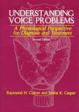 9780683020595-0683020595-Understanding Voice Problems: A Physiological Perspective for Diagnosis and Treatment