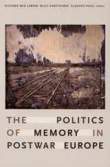 9780822338024-0822338025-The Politics of Memory in Postwar Europe