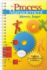 9781576811085-1576811085-The Process Management Memory Jogger: A Pocket Guide for Building Cross-functional Excellence