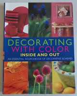 9780681032491-0681032499-Decorating with Color Inside and Out