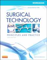 9781455725076-1455725072-Workbook for Surgical Technology: Principles and Practice, 6e
