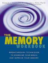9781572242586-1572242582-The Memory Workbook: Breakthrough Techniques to Exercise Your Brain and Improve Your Memory