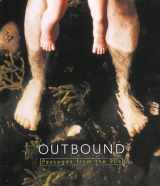 9780936080574-0936080574-Outbound: Passages From The 90'S