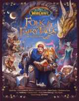 9781789097306-1789097304-World of Warcraft: Folk & Fairy Tales of Azeroth
