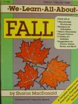 9780822445968-0822445964-We Learn All About Fall