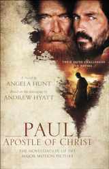 9780764232541-0764232541-Paul, Apostle of Christ: The Novelization of the Major Motion Picture