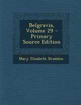 9781294030089-1294030086-Belgravia, Volume 29 - Primary Source Edition