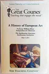 9781598030914-1598030914-A History of European Art (Great Courses, 4 Volume Set)