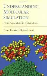 9780122673702-0122673700-Understanding Molecular Simulation: From Algorithms to Applications