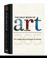 9781600581311-1600581315-The Daily Book of Art: 365 readings that teach, inspire & entertain (Daily Book series)
