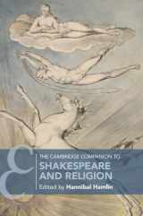 9781316624234-1316624234-The Cambridge Companion to Shakespeare and Religion (Cambridge Companions to Literature)