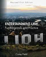 9781793512741-1793512744-Entertainment Law: Fundamentals and Practice